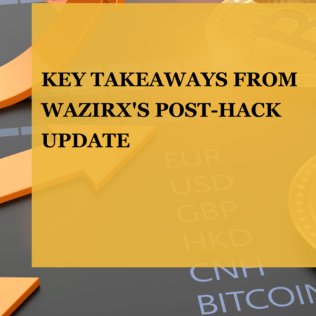 Key Takeaways From Wazirx’s Post-hack Update