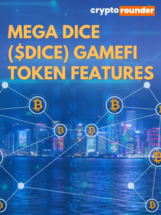 Mega Dice ($DICE) GameFi Token Features