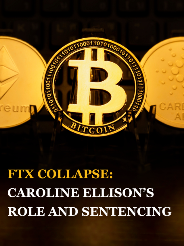 FTX Collapse: Caroline Ellison’s Role and Sentencing